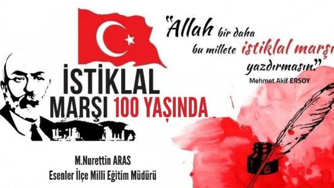 12 Mart İstiklal Marşı'nın Kabulünün 100. Yılı ve Mehmet Akif Ersoy'u Anma Günü 