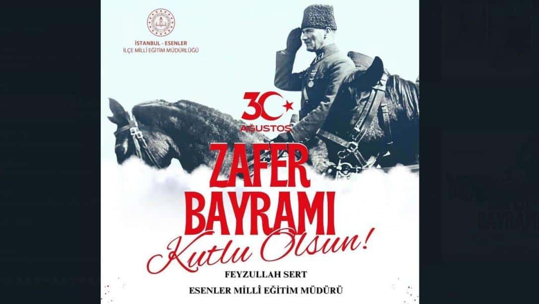 30 Ağustos Zafer Bayramı